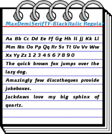 MaxDemiSerifTF-BlackItalic Regular Font
