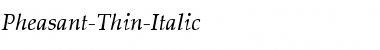 Download Pheasant-Thin-Italic Font