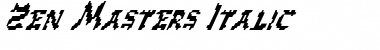 Zen Masters Italic Font