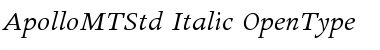 Apollo MT Std Italic