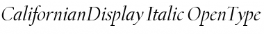 CalifornianDisplay Italic Font