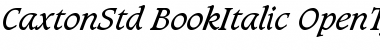 Caxton Std Book Italic