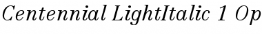 Linotype Centennial 46 Light Italic
