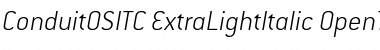 ConduitOSITC ExtraLightItalic Font