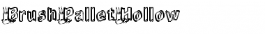 BrushPalletHollow Regular Font