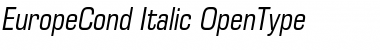 EuropeCond Italic Font