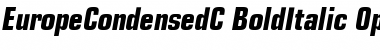 EuropeCondensedC Bold Italic