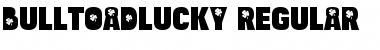 Download Bulltoad Lucky Font