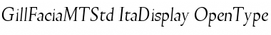 Download Gill Facia MT Std Font