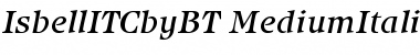 ITC Isbell Medium Italic