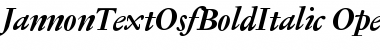 Jannon Text OSF Bold Italic