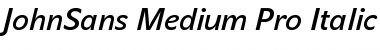 JohnSans Medium Pro Italic Font