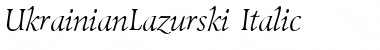 UkrainianLazurski Italic Font