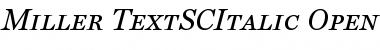 Miller Text SC Italic Font