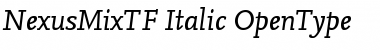 Download NexusMixTF-Italic Font