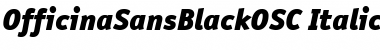 OfficinaSansBlackOSC Font