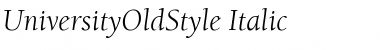 UniversityOldStyle Font