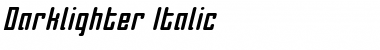 Darklighter Italic Font