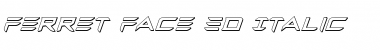 Ferret Face 3D Italic Font