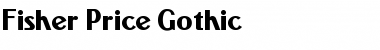 Download Fisher-Price Gothic Font