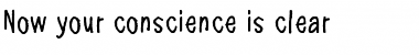 Download Now your conscience is clear Font