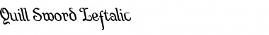 Quill Sword Leftalic Italic Font