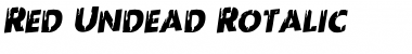 Red Undead Rotalic Font