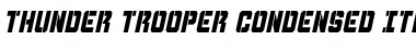 Download Thunder Trooper Condensed Italic Font