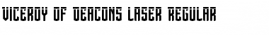 Download Viceroy of Deacons Laser Font