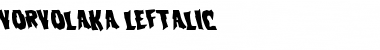 Vorvolaka Leftalic Font