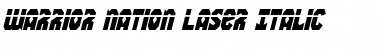 Warrior Nation Laser Italic Italic Font
