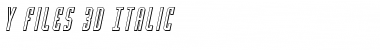 Y-Files 3D Italic Font
