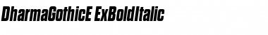Dharma Gothic E ExBold Italic Font