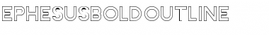 Ephesus Bold Outline Font