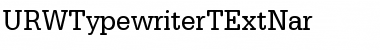 URWTypewriterTExtNar Regular