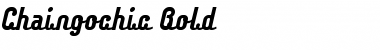 Chaingochic Bold Font