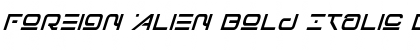 Download Foreign Alien Bold Italic Font