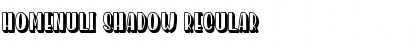 Download Homenuli Shadow Font