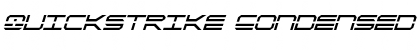 Download QuickStrike Condensed Italic Font