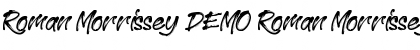 Download Roman Morrissey DEMO Font