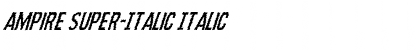 Ampire Super-Italic Font