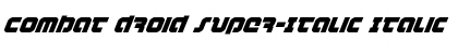 Download Combat Droid Super-Italic Font