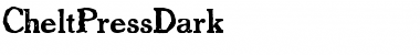 CheltPressDark Regular Font