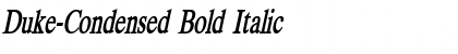 Duke-Condensed Bold Italic Font