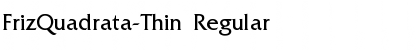 FrizQuadrata-Thin Regular Font