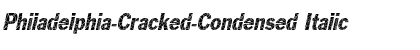 Philadelphia-Cracked-Condensed Italic Font