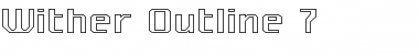 Download Wither Outline 7 Font