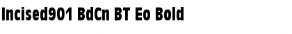Incised901 BdCn BT Eo Bold Font