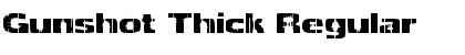 Gunshot Thick Regular Font