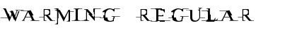 Warming Regular Font